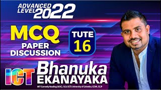 AL ICT 2022  ICT පේපරේ  Tute 16  MCQ Paper Class Discussion  Bhanuka Ekanayaka [upl. by Teahan965]