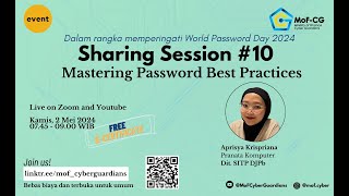 Sharing Session 10 quot Mastering Password Best Practices quot [upl. by Dewhurst]