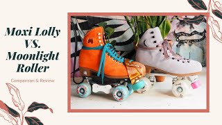 Moxi Lolly Vs Moonlight Roller Skate Comparison  Roller Skate Review [upl. by Barboza]