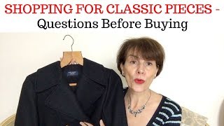 SHOPPING FOR CLASSIC PIECES  What Every Woman Needs To Know [upl. by Greg]