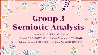 Semiotic Analysis for Midtest by the Group 3 ❀ ✧ ꜝꜝ ♡ [upl. by Ecnerwaled]