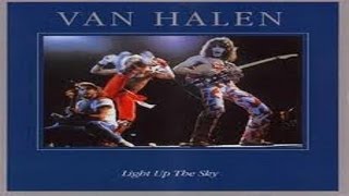 Van Halen  Light Up The Sky 1979 Remastered HQ [upl. by Sherline]