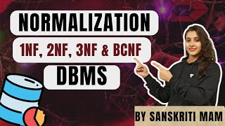 Complete Guide to Normalization in DBMS 1NF 2NF 3NF amp BCNF [upl. by Nilorac]