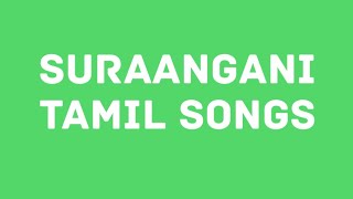 Suraangani song  Tamil [upl. by Karlie]