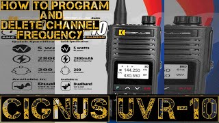 CIGNUS UVR10 HOW TO PROGRAM AND DELETE CHANNEL FREQUENCY [upl. by Nunnery11]