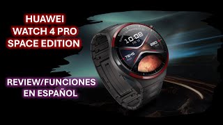 HUAWEI WATCH 4 PRO SPACE EDITION  REVIEW  FUNCIONES [upl. by Nafis956]