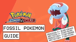 Pokemon Sword amp Shield Fossil Pokemon Guide How To Farm All Fossil Types [upl. by Keene]