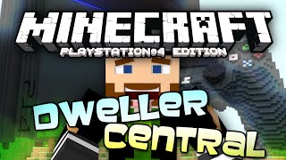 Minecraft PS4  Dweller Central  The Quest Begins 1 [upl. by Atikam]