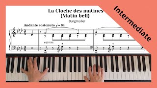 Burgmuller  La Cloche des Matines Matin bell op 109 No 9 [upl. by Bonucci]