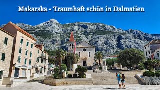 Makarska  Traumhaft schön in Dalmatien [upl. by Ariaet]