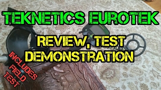 Teknetics Eurotek review test and demo [upl. by Nimrak]