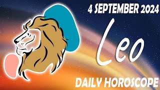 ✨ THE UNIVERSE CONSPIRATES IN YOUR FAVOR 💖 daily HOROSCOPE LEO SEPTEMBER 4 2024 ♌️ 💫 ⭐️ 🌞 LEO✅ 💫 ⭐️ [upl. by Hunt]