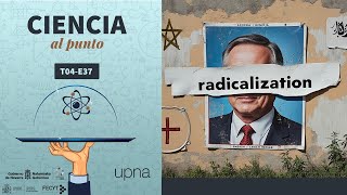 37 Radicalización violenta política y religión [upl. by Alejna]