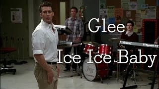 Glee  Ice Ice Baby lyrics HD [upl. by Borek]