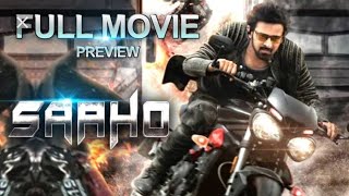 Saaho  Full Movie Hindi Dubbed  Prabhas  Shraddha kapoor  Neil Nitin Mukesh  Super Hit movie [upl. by Gunning855]