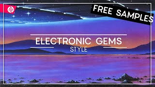 Electronic Gems Style Sample Pack Free Download [upl. by Otero]