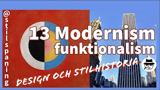 Modernismen eller funktionalismen  design och stilhistoria  13 [upl. by Leuams219]