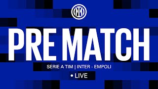 INTER  EMPOLI 🔴 LIVE PRE MATCH on INTER TV ⚫🔵 [upl. by Ilene642]