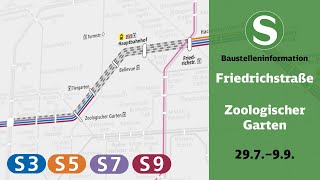 SBahn Berlin Bauinfo  Friedrichstraße – Zoologischer Garten S3 S5 S7 S9 [upl. by Thapa]