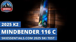 2025 K2 Mindbender 116 C  SkiEssentialscom Ski Test Review [upl. by Llehcor906]