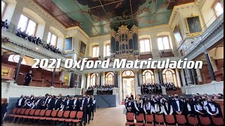 2021 Oxford Matriculation Day [upl. by Edveh548]