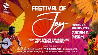 Global Impact Church  Thanksgiving Service  Festival of Joy Sunday  Second Service  7th Ja… [upl. by Arimas]