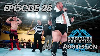 Wrestling Evolution Aggression Episode 28 [upl. by Eniowtna]