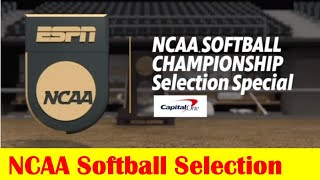 2024 NCAA Softball Selection [upl. by Nozicka]