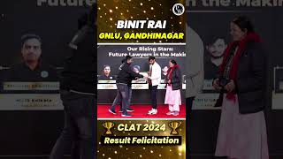 GNLU GANDHINAGAR  BINIT RAI  CLAT Felicitation  CLAT 2024 🔥🎊 [upl. by Batchelor]