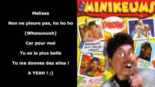 ♪ Les Minikeums  Mélissa  PAROLES  HD ♪ [upl. by Necila]