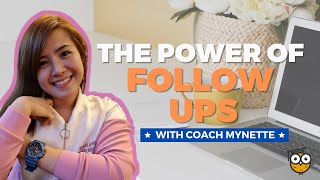 The Power of Follow Ups [upl. by Reinke]