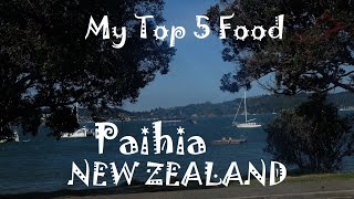 My Top 5 Food in Paihia Bay of Island New Zealand [upl. by Cath]