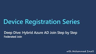 Deep Dive Hybrid Azure AD Join in Federated domains step by step [upl. by Azilem]