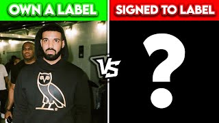 RAPPERS WHO OWN A RECORD LABEL VS RAPPERS SIGNED TO IT [upl. by Snej]