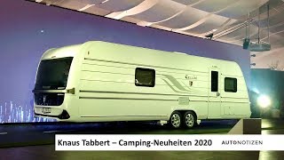 Knaus Tabbert CampingNeuheiten 2020 Reisemobile und Wohnwagen [upl. by Ellingston]