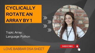 Cyclically Rotate an array by 1 in Python  450 Question  Love Babbar Sheet  Python [upl. by Franz]