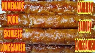 Mag saing kana ng marami  Sweet and Garlicky Longganisa  Skinless Longganisa Recipe [upl. by Elison109]