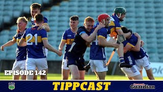 Tippcast 142 Major day for minors v Kilkenny  Camogie win v Limerick  north championship [upl. by Aynatan]