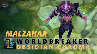 Worldbreaker Malzahar Obsidian Chroma  League Of Legends [upl. by Eirahcaz]