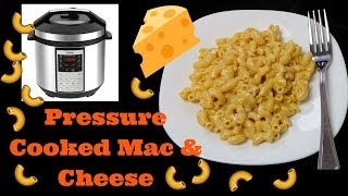 Pressure Cooker Macaroni and Cheese Recipe [upl. by Lipson]