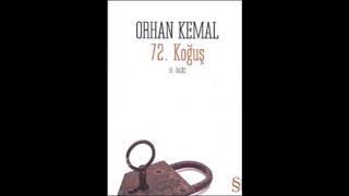 Orhan KEMAL72Koğuş  Sesli KitabımOkuyorum Paylaşıyorum [upl. by Akelahs453]