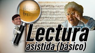 Lectura Melódica Asistida nivel básico  COMO LEER PARTITURAS [upl. by Anitreb]