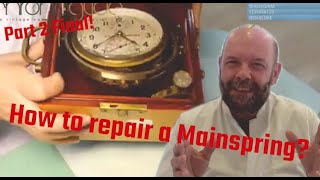 How to repair a Mainspring  Part 2of2 [upl. by Durkin]