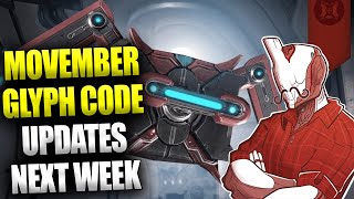 Warframe Glyph Promo Code MOVEMBER2024  Big Warframe Updates Coming [upl. by Enetsirk]