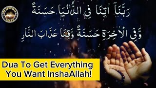 Rabbana Atina Fid Dunya Hasanah Dua  Rabana Atina  Dua To Get Everything You Want InshaAllah [upl. by Darnoc]