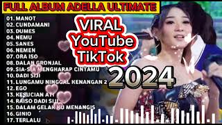 Adella Full Album Ultimate 2024 viral YouTube dan TikTok [upl. by Naujuj]