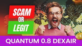 Quantum 08 Dexair Scam🥵❌or Legit Crypto Trading Simplified Honest Quantum 08 Dexair Review [upl. by Cyprus]