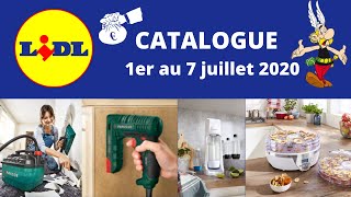 LIDL ARRIVAGES PROMOS DU 1ER JUILLET 2020 [upl. by Salvidor510]