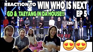 Reaction to WIN WHO IS NEXT EP 5 GD amp TAEYANG IN DA HOUSE [upl. by Bowrah337]