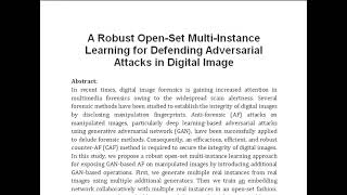 A Robust Open Set Multi Instance Learning for Defending Adversarial Attacks in Digital Image [upl. by Aivun]